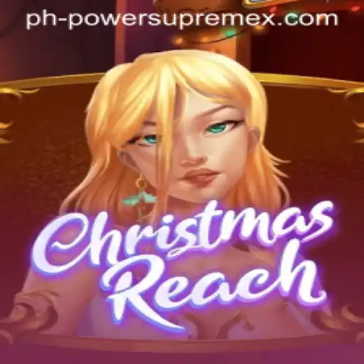 ChristmasReach: Embracing the Festive Spirit with POWERSUPREME X