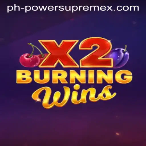 Dive into the Exciting World of BurningWinsX2 Featuring the POWERSUPREME X Update